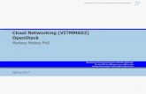 Cloud Networking (VITMMA02) OpenStack€¦ · OpenStack installation alternatives » OpenStack install guide » step-by-step: installing and configuring Linux packages » General