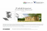 FabHouse - FabLab Kamp-Lintfortfablab.hochschule-rhein-waal.de/files/files/data/FabHouse-Assembly... · The FabHouse, that was built at the Fab-Lab Kamp-Lintfort has 2 middle, 2 key