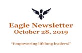 Eagle Newsletter October 28 2019 · 2019-10-28 · Non-student lunches cost $3.65. All our students eat lunches for free. All lunches must be paid for in cash in the Eagle’s Nest.