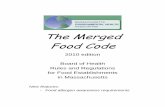 The Merged Food Code - burlington.orgThe Merged Food Code This 2010 version of The Merged Food Code is provided by the Massachusetts Environmental Health Association. The Merged Food