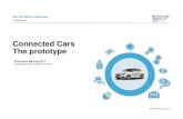 Connected Cars The prototype - IBM...Telemetry data are received by the bluemix connected car platform, and based on the connected service available for that engine/vehicle/driver,