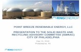 POINT BREEZE RENEWABLE ENERGY, LLC PRESENTATION TO …€¦ · volume is 320 tons per day of fats, oils and greases (FOG) and 1,080 tons per day of source separated organics (SSO).