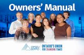 Owners Manual - OPSEU SEFPO...around your union, understand how it works, and what your place is in it. We want you to be able to get involved in OPSEU, doing things that reflect your