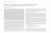 Risi< of Vehicle-Tree Accidents and Management of Roadside …onlinepubs.trb.org/Onlinepubs/trr/1987/1127/1127-006.pdf · treatments to reduce the risk of vehicle-tree accidents.