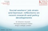 Social workers’ job strain and burnout: reflections on ... · Karasek Job Control Questionnaire (JCQ) JCQ is a self-completed instrument designed to identify two crucial aspects: