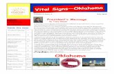 Vital Signs lahoma - OSPAN · CPAN/CAPA 9 Region 2 Director 10 Legal Issues 11 Inside this issue: President’s Message By Tracy Galyon Vital Signs—lahoma Volume 2, Issue 2 July