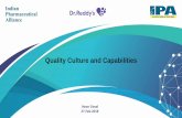 Quality Culture and Capabilities - IPA India · 3 Step Approach to transform quality culture Deliver-ables Set of cultural initiatives to drive the desired mindset shifts Rollout