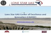 Lone Star UAS Center of Excellence and Innovation (LSUASC) · Power line inspection 1 >3,500 miles of power lines Railroad track inspection 1 >10,000 miles of railroads Wind turbine