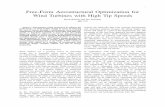 Free-Form Aerostructural Optimization for Wind Turbines ... · Free-Form Aerostructural Optimization for Wind Turbines with High Tip Speeds Ryan Barrett and Ian Freeman ME 575 Abstract—The