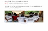 Psychosocial support during an outbreak of Ebola virus disease Psychosocial support during an outbreak