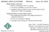 MINING APPLICATIONS SEAoA June 18, 2015 - … · MINING APPLICATIONS SEAoA June 18, 2015 Make Better Concrete •Reduce Shrinkage and Cracking •Corrosion Inhibitors to protect rebars