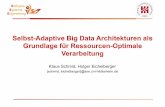Selbst --Adaptive Big Data Architekturen als Grundlage ... · Lessons learned • Developing adaptive code is complex • Storm: Good foundation for distributed stream processing