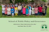 School of Public Policy and Governance - Welcome to Tata ... · The School of Public Policy and Governance • Initiated in 2013, the School of Public Policy and Governance (SPPG)