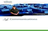 Communications - Spillman Technologies...Communications Spillman’s Communications Solutions Spillman software is designed to meet the needs of communications centers through solutions