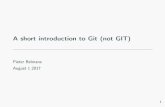 A short introduction to Git (not GIT) - GitHub Pages · Goal 1. explain what Git is 2. explain how it’s useful for writing papers 3. explain how it’s useful for the Stacks project