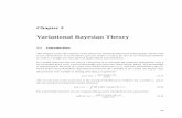 Variational Bayesian Theory · Variational Bayesian Theory 2.1 Introduction This chapter covers the majority of the theory for variational Bayesian learning that will be used in rest
