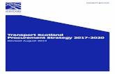 Transport Scotland Procurement Strategy 2017-2020 · Procurement Strategy 2017 - 2020 . Transport Scotland . 4 . 1. Executive summary. Procurement and commercial capability are key