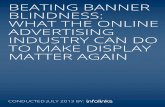 BEATING BANNER BLINDNESS: WHAT THE ONLINE ADVERTISING ...resources.infolinks.com/static/eyetracking-whitepaper.pdf · Even as the digital display advertising industry grows, if you