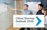 China Startup Outlook 2019 - Silicon Valley Bank...Chinese startups say business conditions will improve Although 8 in 10 Chinese startups think positively about 2019, reports of declining