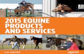 2015 EQUINE PRODUCTS AND SERVICES - zoetisUS.com€¦ · 6 Anti-Infectives AMIGLYDE®-V (amikacin sulfate) USES: Treatment of uterine infections (endometritis, metritis and pyometra)