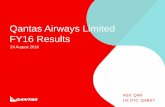 Qantas Airways Limited FY16 Results · All items in the FY16 Results Presentation are reported on an Underlying basis. Refer to Supplementary slide 6 for a reconciliation of Underlying