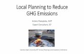 Local Planning to Reduce GHG Emissions · GHG emissions from transportation • Shared vehicles (Transportation Network Cos: Uber, Lyft, etc ) are increasing VMT • 47% of VMT increase
