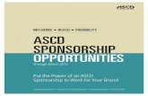 CREDIBILITY ASCD SPONSORSHIP OPPORTUNITIES ... Sponsorship Brochure.pdfyour marketing goals. Over the term of the sponsorship, your benefits may include logo recognition in print and