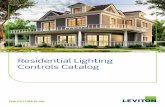 Residential Lighting Controls Catalog - Leviton · Residential Lighting . Controls Catalog. 3. Smart Home Lighting Controls. ... options to control lights with iOS or Android smartphones