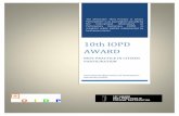 10th IOPD AWARD · collection of proposals; Third, the technical analysis of the proposals; Fourth vote; Fifth and finally, the public presentation. The overall budget of 300,000