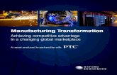 Manufacturing Transformation...Supplier and partner complexity caused by distributed sourcing, engineering, and production, as companies must manage more partners across more dimensions