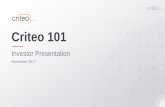 Criteo 101criteo.investorroom.com/download/CRTO+101+Presentation...Investor Presentation November 2017 2 This presentation contains “forward- looking” statements that are based