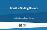 Brazil´s Bidding Rounds - ANP...R$1.79 trillion GDP (2016) 10th largest oil producer, the largest of Latin America ~ 207.7 million Population Penalties Brazil at a glance Criteria