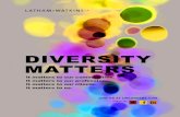 DIVERSITY MATTERS - Vault · It matters to our communities. It matters to our profession. It matters to our clients. It matters to us. DIVERSITY MATTERS JOIN US AT LWCAREERS.COM