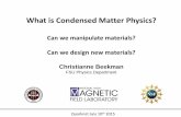 What is Condensed Matter Physics? - Florida State Universitywahl/Quarknet/summer2015/lectures... · Iron Age (c. 1200 BCE – 400 AD) From Tutankhamun’s Tomb (c. 1323 BCE) From