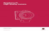 Raspberry Pi High Quality Camera · The Raspberry Pi High Quality Camera is the latest camera accessory from Raspberry Pi. It offers higher resolution (12 megapixels, compared to
