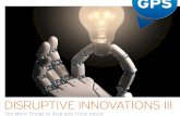 DISRUPTIVE INN OVATIONS III - Codex...Citi GPS: Global Perspectives & Solutions July 2015 DISRUPTIVE INN OVATIONS III Ten More T hings to S to p and T hink A bo ut James Ainley Kota