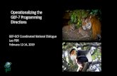 Operationalizing the GEF7 Programming Directions · 2019-02-12 · Operationalizing the GEF-7 Programming Directions GEF-GCF Coordinated National Dialogue Lao PDR February 12-14,