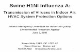 Swine H1NI Influenza A · The Swine Flu “Pandemic” demonstrated just how fast and far influenza can travel to Infect and Kill innocent victims. Some of the highlights so far: