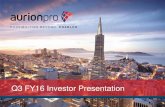 Q3 FY16 Investor Presentation - Aurionpro · Q3 FY16 Investor Presentation POSSIBILITIES BEYOND. ENABLED ... 2/12/2016 2:44:30 PM ...