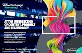 EVENT BROCHURE AT THE INTERSECTION OF CONTENT, … · AT THE INTERSECTION OF CONTENT, PRODUCT AND TECHNOLOGY Video Exchange Streaming brings the former OTTtv World Summit and Content