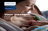 Your passion our commitment - Microsoft · Your passion our commitment Caring for mother and baby in labor and delivery, the NICU, and the well-baby nursery Go to overview Fetal,