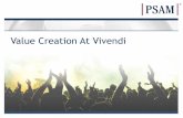 Value Creation At Vivendi - Music Business Worldwide · Value Creation At Vivendi. Disclaimer LEGAL NOTICE, DISCLAIMER AND FORWARD-LOOKING INFORMATION This presentation is provided