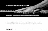 Top Priorities for 2016 - Minnesota Partners Top Priorities... · 2017-05-16 · The following pages outline MN.IT’s specific priorities to provide Information Technology (IT) services