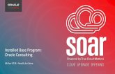 Installed Base Program: Oracle Consulting€¦ · Installed Base Program: Oracle Consulting ... analysis of approach for handling in the Cloud Automated tools Configuration Analyzer