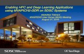 Enabling HPC and Deep Learning Applications using …mug.mvapich.cse.ohio-state.edu/static/media/mug/...Enabling HPC and Deep Learning Applications using MVAPICH2-GDR on SDSC Systems