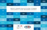 Best Practices for cyBer Security On-bOard ShipS · Best Practices for cyBer security on-Board shiPs / 5 the password is the most frequently used mean to authenticate oneself on digital