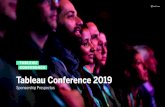 Tableau Conference 2019...2019/04/19  · Tableau Conference brings together thousands of data enthusiasts, hundreds of partners, and thought leaders from a vast number of industries,