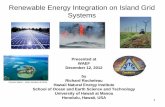 Renewable Energy Integration on Island Grid Systems...Renewable Energy Integration on Island Grid Systems Presented at WAEF . December 12, 2012 . by . ... Feed-in tariff, Reliability