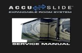 BAL Accu-Slide™ System - Dutchmen · BAL Accu-Slide™ System II. Getting Started 7 Service Manual Prin ted in the U.S.A. If an ACCU-Slide system is not making the proper seal when