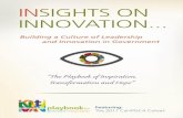 INSIGHTS ON INNOVATION - Amazon S3 · Agency (GovOps), Excerpt from Creating a Space for Innovation ... 6 7 INSIGHTS ON INNOVATION...Building a Culture of Leadership and Innovation
